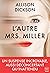 L'Autre Mrs. Miller