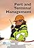 Port and Terminal Management