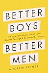 Better Boys, Bett...