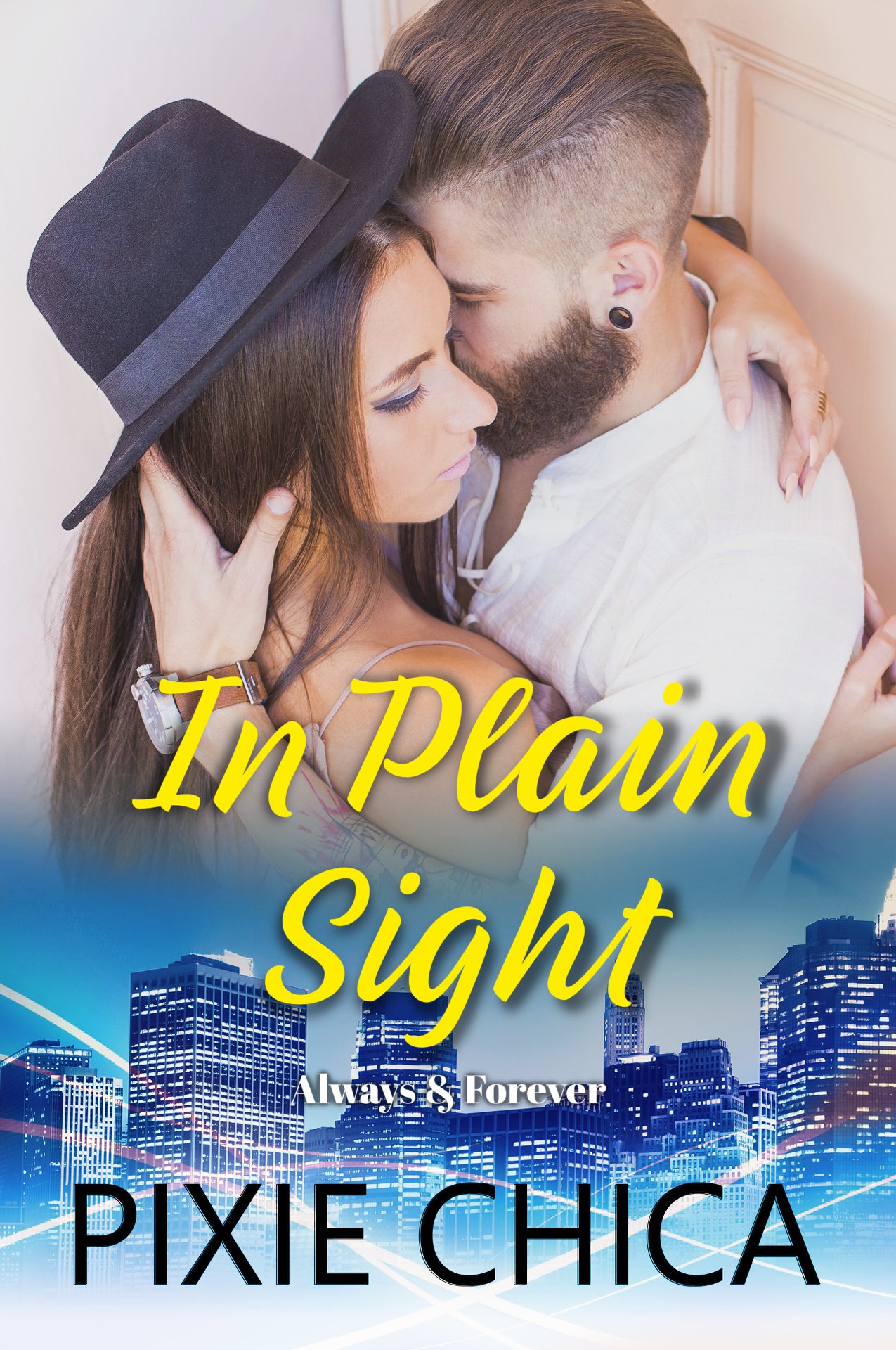 In Plain Sight (Always and Forever, #2)