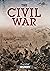 The Civil War: Essential Hi...