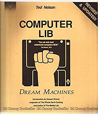 Computer Lib/Dream Machines (Paperback)