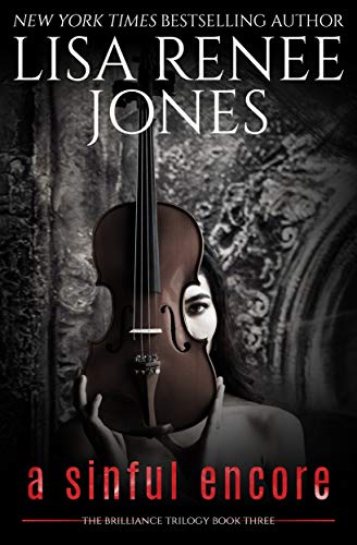 A Sinful Encore (Brilliance Trilogy, #3)