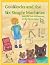Goldilocks and the Six Simple Machines by Lois Wickstrom Goldilocks and the Six Simple Machines by Lois Wickstrom