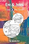 Em & Jules Case 3 - The Texter by Mavin Fox