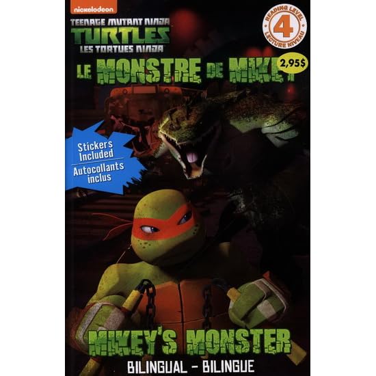 Les Tortues Ninja Le Monstre De Mikey By Dominique Auger Les Tortues Ninja Le Monstre De Mikey By Dominique Auger