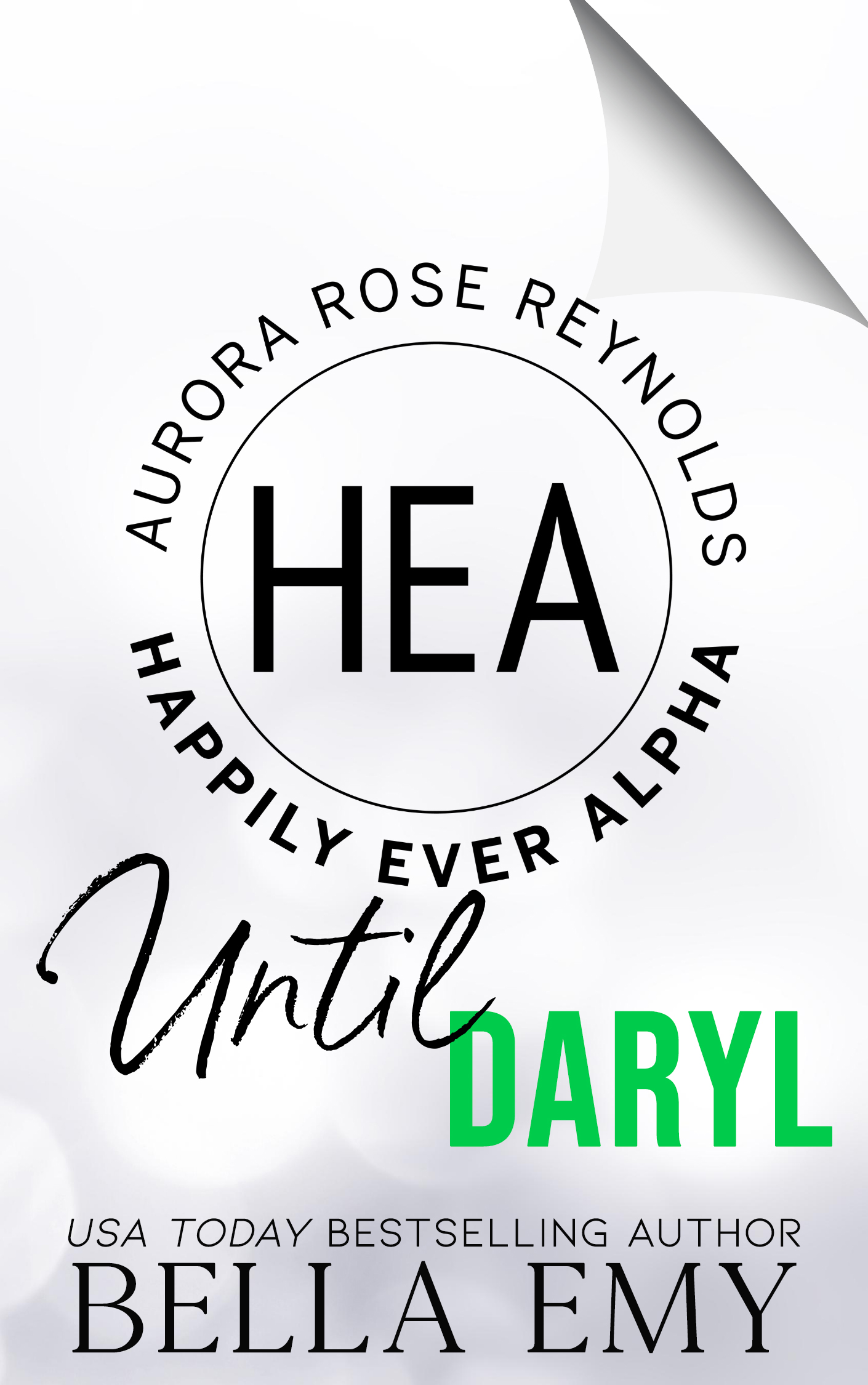 Until Daryl (Happily Ever Alpha World)