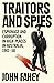 Traitors and Spies by John Fahey