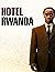 Hotel Rwanda by Caleb Boatright