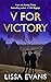 V for Victory by Lissa Evans
