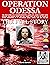OPERATION ODESSA by David Serero OPERATION ODESSA by David Serero