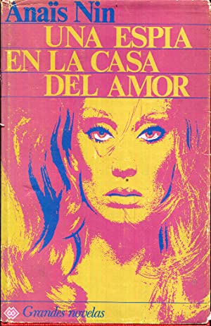 Una espía en la casa del amor (Cities of the Interior #4)