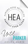 Until Parker (Happily Ever Alpha World)