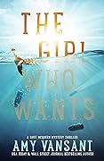 The Girl Who Wants