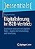 Digitalisierung im B2B-Vertrieb by Stephan Kober