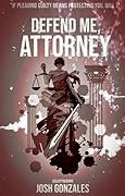 Defend Me, Attorney