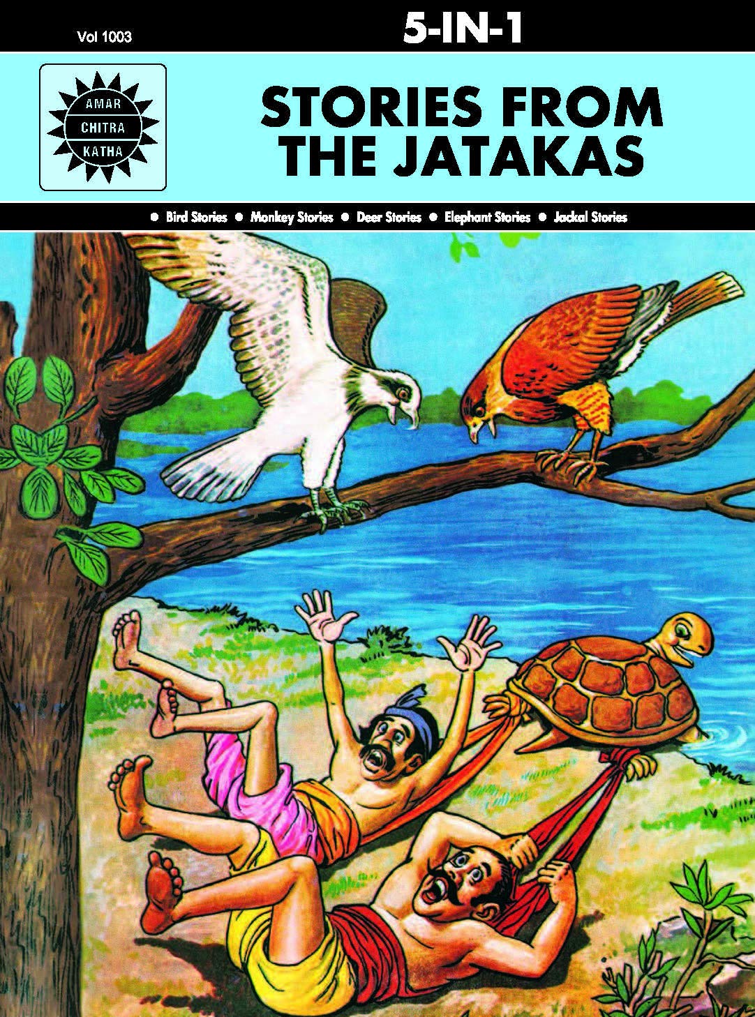 Stories from the Jatakas: 5 in 1 (Amar Chitra Katha)