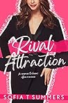 Rival Attraction by Sofia T. Summers