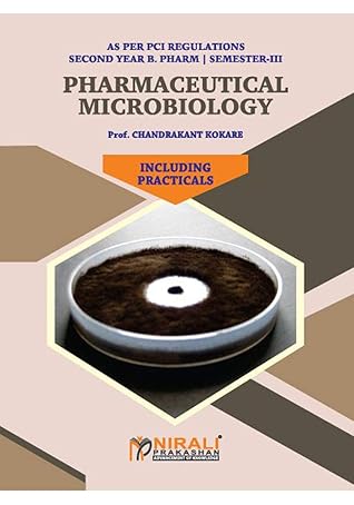 PHARMACEUTICALMICROBIOLOGY(Including Practicals)