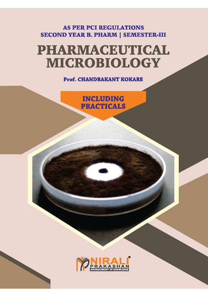 PHARMACEUTICALMICROBIOLOGY(Including Practicals)