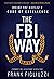 The FBI Way: Inside the Bureau's Code of Excellence