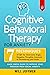 Cognitive Behavioral Therapy for Anxiety by Will Jeffmen