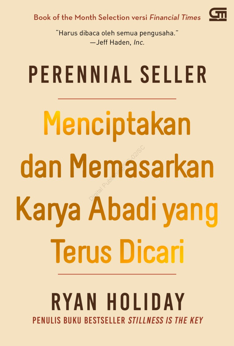 Perennial Seller: Menciptakan dan Memasarkan Karya Abadi yang Terus Dicari