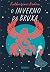 O inverno da bruxa (Winternight Livro 3) (Portuguese Edition)