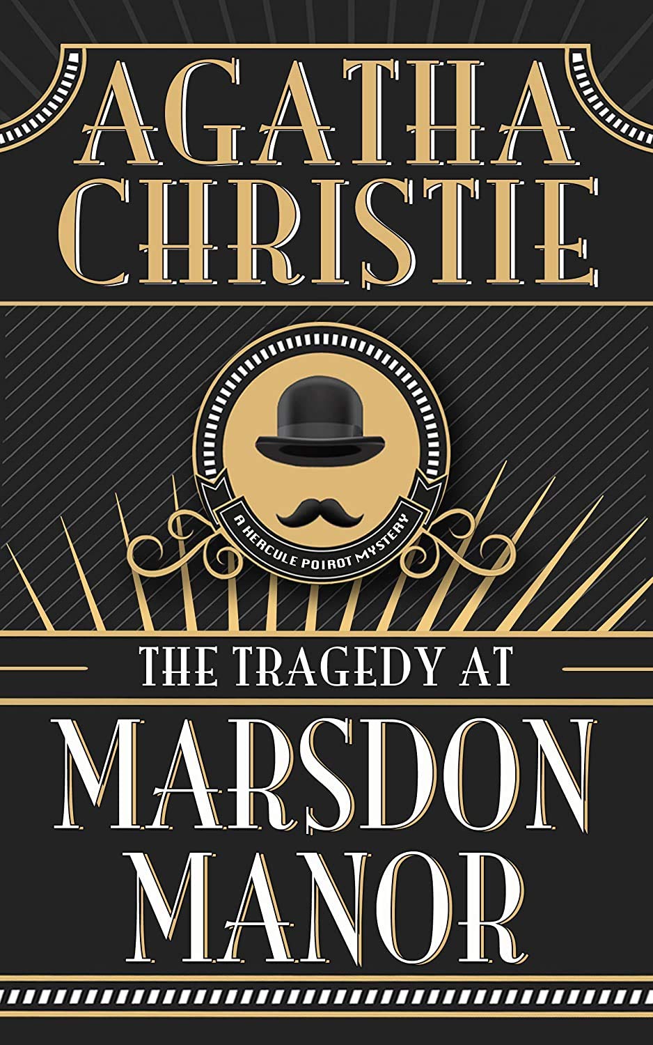 The Tragedy At Marsdon Manor