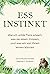 Essinstinkt: Warum wilde Tiere wissen, was sie essen müssen, und was wir von ihnen lernen können (German Edition)
