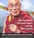 De essentiële mystieke lessen van de Dalai Lama