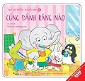 Pao Và Những Người Bạn 4: Cùng Đánh Răng Nào