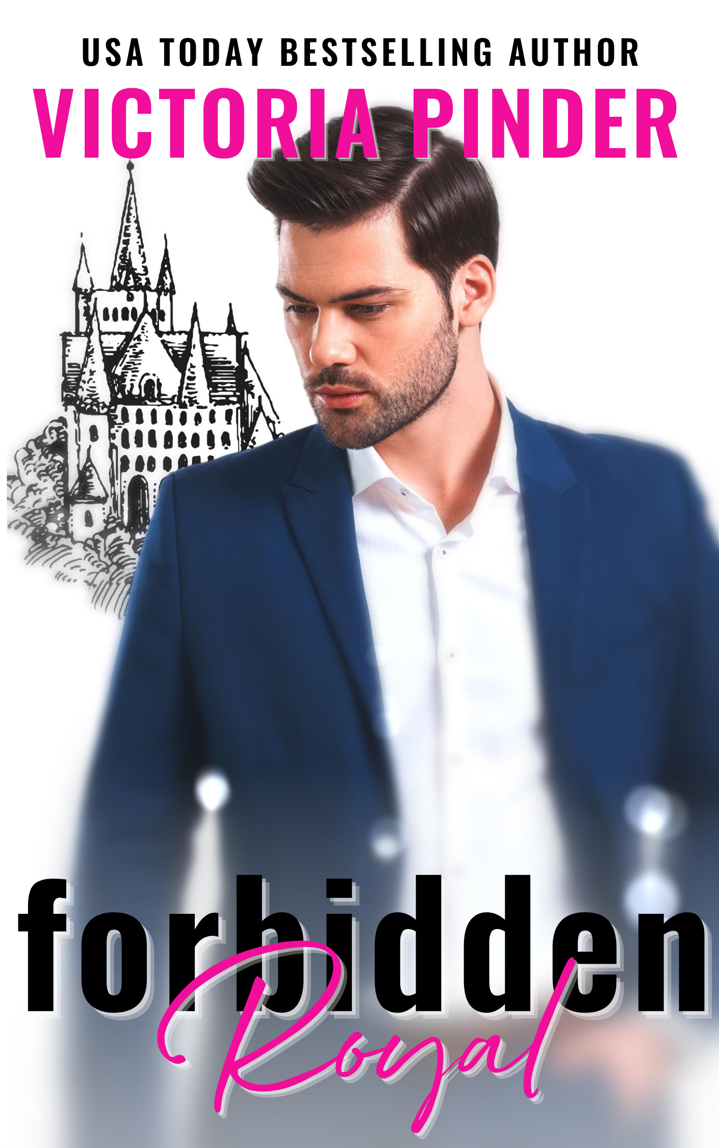 Forbidden Royal (Princes of Avce #3)