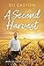 A Second Harvest (Men of Lancaster County, #1)