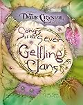 Songs of the Seven Gelfling Clans (Jim Henson's The Dark Crystal)