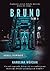 Bruno (Powrót, #1)
