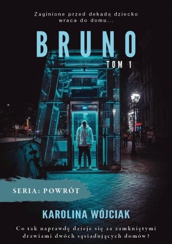 Bruno (Powrót, #1)