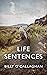 Life Sentences