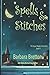 Spells & Stitches (The Sugar Maple Chronicles #4)