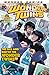Wonder Twins Vol. 2: The Fall and Rise of the Wonder Twins