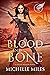 Blood and Bone
