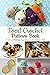 Food Crochet Patterns Book by Brian Hackett