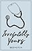 Irrefutably Yours