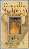 The orchard by Drusilla Modjeska