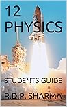 12 PHYSICS: STUDENTS GUIDE 12 PHYSICS: STUDENTS GUIDE