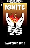 Ignite (Pick Up Sticks #4)