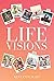 Life Visions