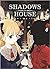 Shadows House tome 2