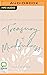 Treasury of Mindfulness: How to Rest in the Quiet Heart of Calm
