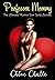 Professor Mommy: The Ultimate Mommy Dom Series Bundle (Mommy's Lessons Series)